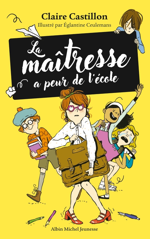 Couverture du livre La Maîtresse a peur de l'école