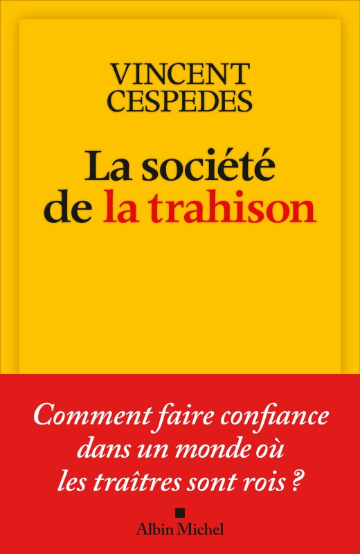 Couverture du livre La Société de la trahison