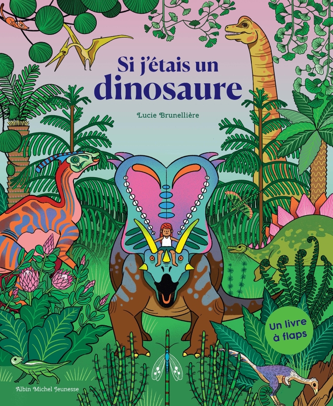 Couverture du livre Si j'étais un dinosaure