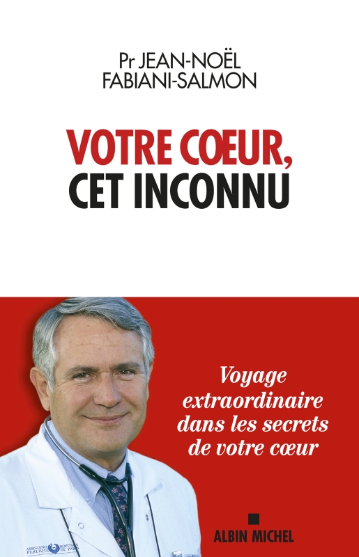 Couverture du livre Votre coeur, cet inconnu