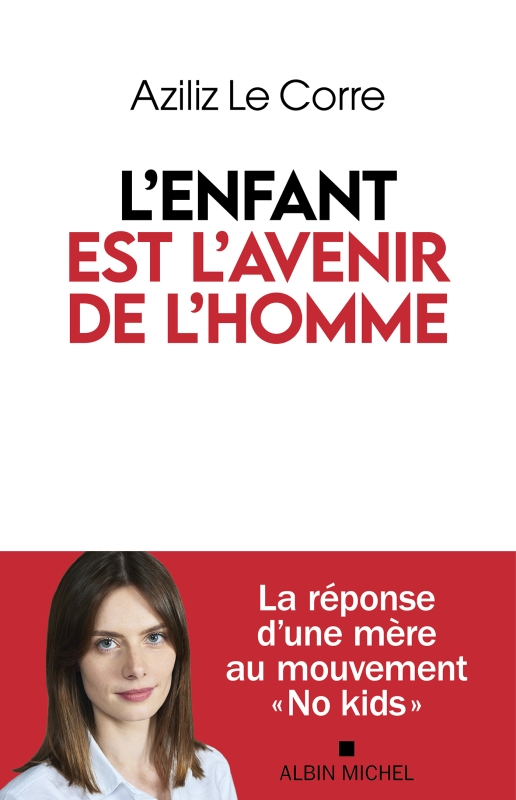 Couverture du livre L'Enfant est l'avenir de l'homme