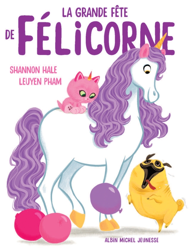 Couverture du livre La Grande Fête de Félicorne