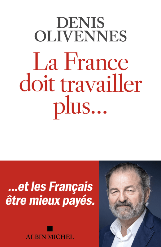 Couverture du livre La France doit travailler plus...