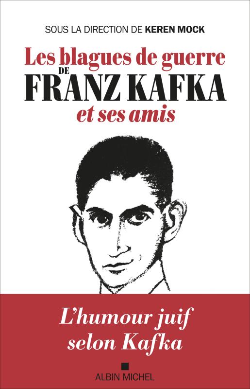 Couverture du livre Les Blagues de guerre de Franz Kafka et ses amis