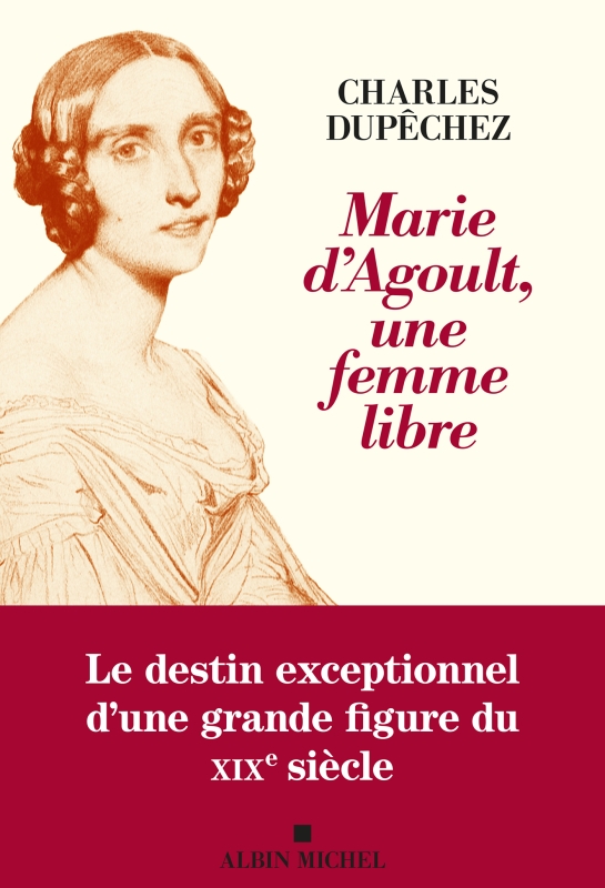 Couverture du livre Marie d’Agoult, une femme libre