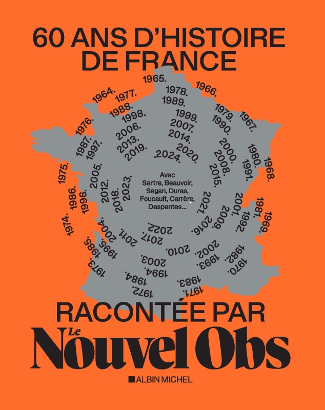 Couverture du livre 60 ans d'histoire de France racontée par Le Nouvel Obs