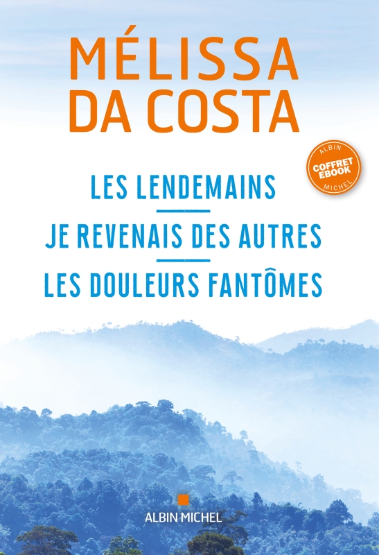 Couverture du livre Coffret Mélissa Da Costa - 3 romans