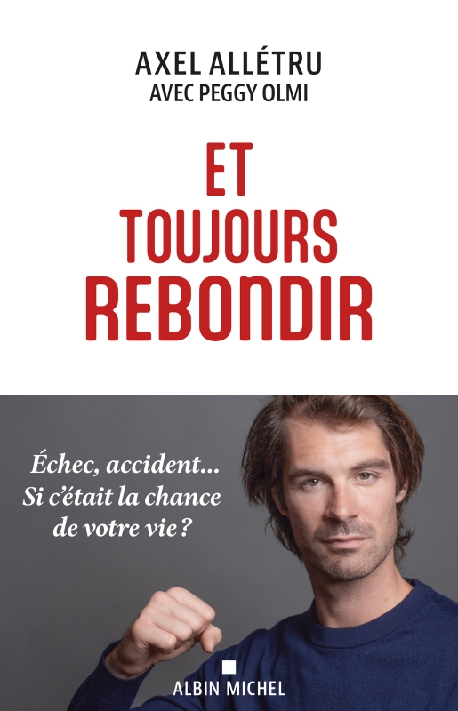 Couverture du livre Et toujours rebondir