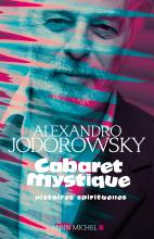 Alexandro Jodorowsky - La voie du tarot