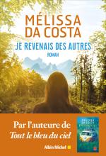 Les lendemains - Mélissa Da Costa - Albin Michel - Grand format - Librairie  Martelle AMIENS