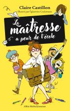 Couverture de La Maîtresse a peur de l'école