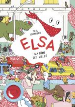 Couverture de Elsa, fantôme des villes