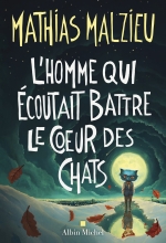 Couverture de L’Homme qui écoutait battre le cœur des chats