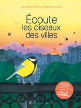 Couverture de Ecoute les oiseaux des villes