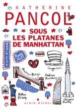 Couverture de Sous les platanes de Manhattan