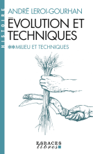 Couverture de Evolution et techniques - tome 2 -  Milieu et techniques