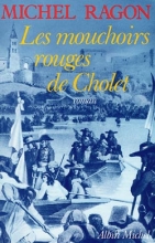 Couverture de Les Mouchoirs rouges de Cholet