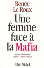 Couverture de Une femme face à la Mafia