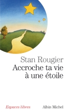 Couverture de Accroche ta vie à une étoile