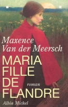 Couverture de Maria, fille de Flandre