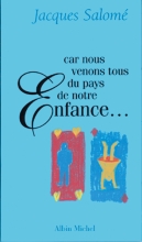 Couverture de Car nous venons tous du pays de notre enfance