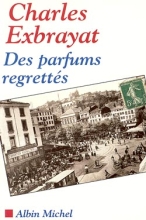 Couverture de Des parfums regrettés