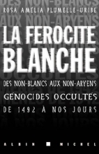 Couverture de La Férocité blanche