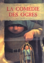 Couverture de La Comédie des ogres