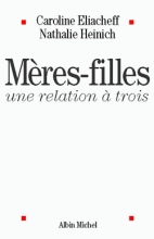 Couverture de Mères-filles, une relation à trois