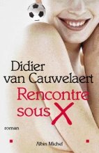 Couverture de Rencontre sous X