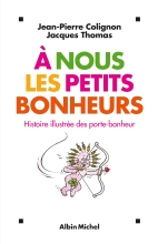 Couverture de À nous les petits bonheurs