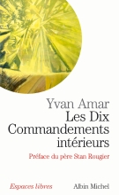 Couverture de Les Dix Commandements intérieurs