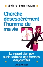 Couverture de Cherche désespérément l'homme de ma vie