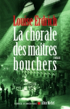 Couverture de La Chorale des maîtres bouchers