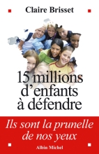 Couverture de 15 millions d'enfants à défendre