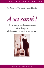 Couverture de A sa santé !