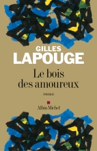 Couverture de Le Bois des amoureux