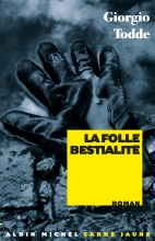 Couverture de La Folle Bestialité