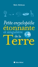 Couverture de Petite Encyclopédie étonnante et singulière de la Terre