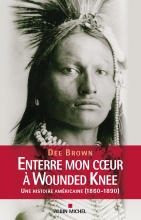 Couverture de Enterre mon coeur à Wounded Knee