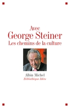 Couverture de Avec George Steiner