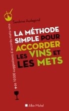 Couverture de La Méthode simple pour accorder les vins et les mets