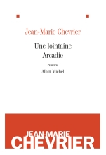 Couverture de Une lointaine Arcadie