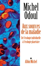 Couverture de Aux sources de la maladie