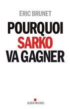 Couverture de Pourquoi Sarko va gagner