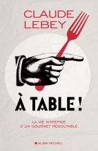 Couverture de A table !