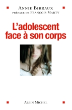 Couverture de L'Adolescent face à son corps