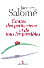 Couverture de Contes des petits riens et de tous les possibles