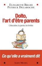 Couverture de Dolto, l'art d'être parents