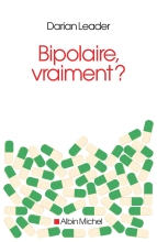 Couverture de Bipolaire, vraiment ?